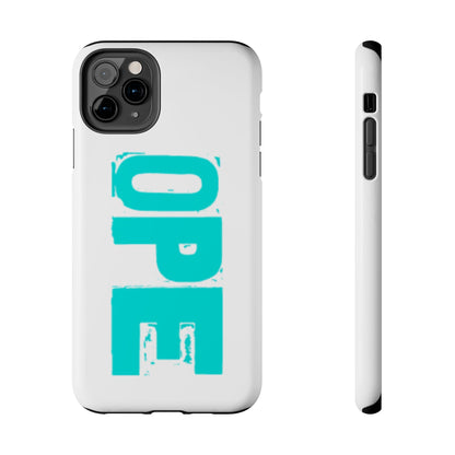 Ope! Tough Phone Cases