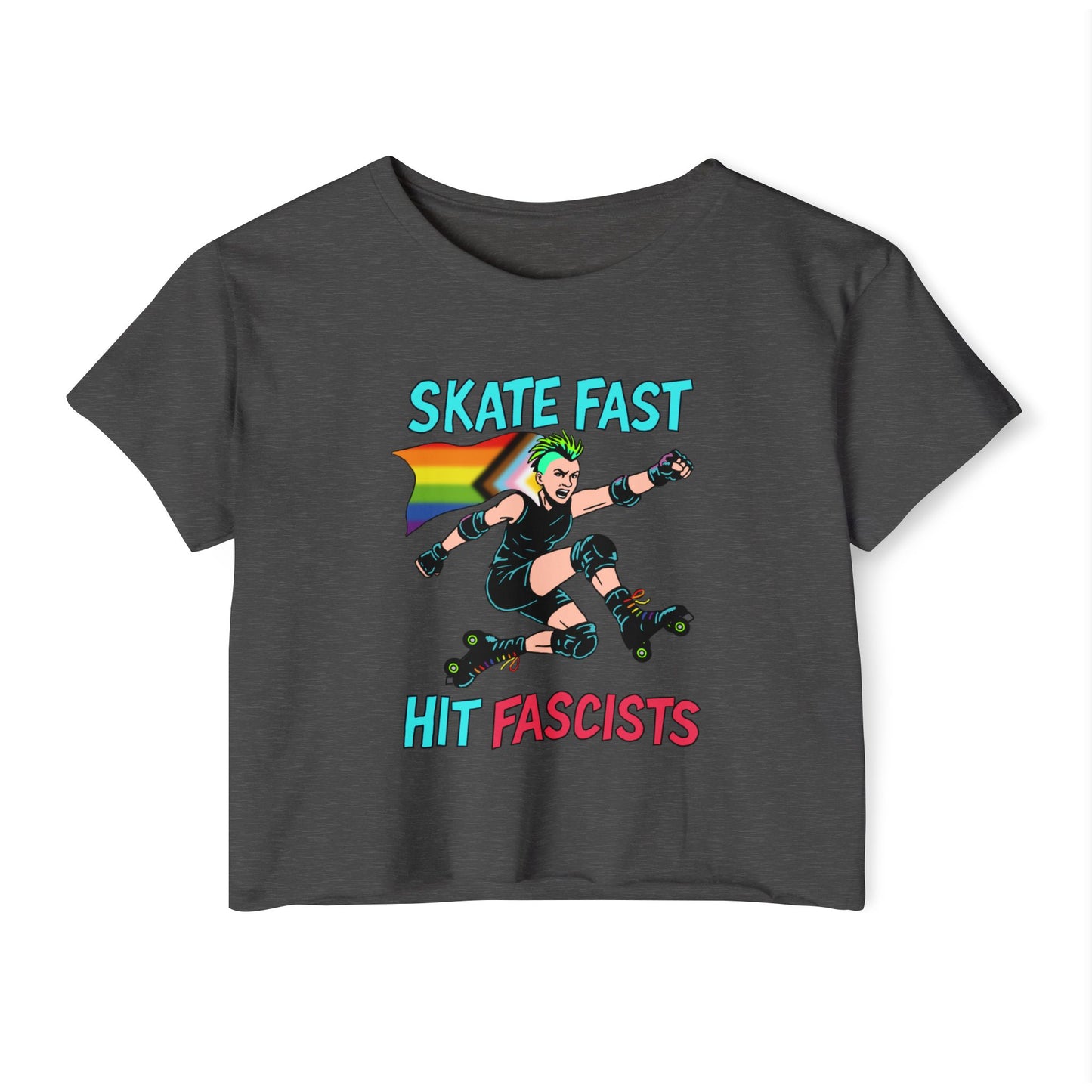 Crop Top - Punk Rebel Skater - Skate Fast Hit Fascists - Progressive Pride Flag