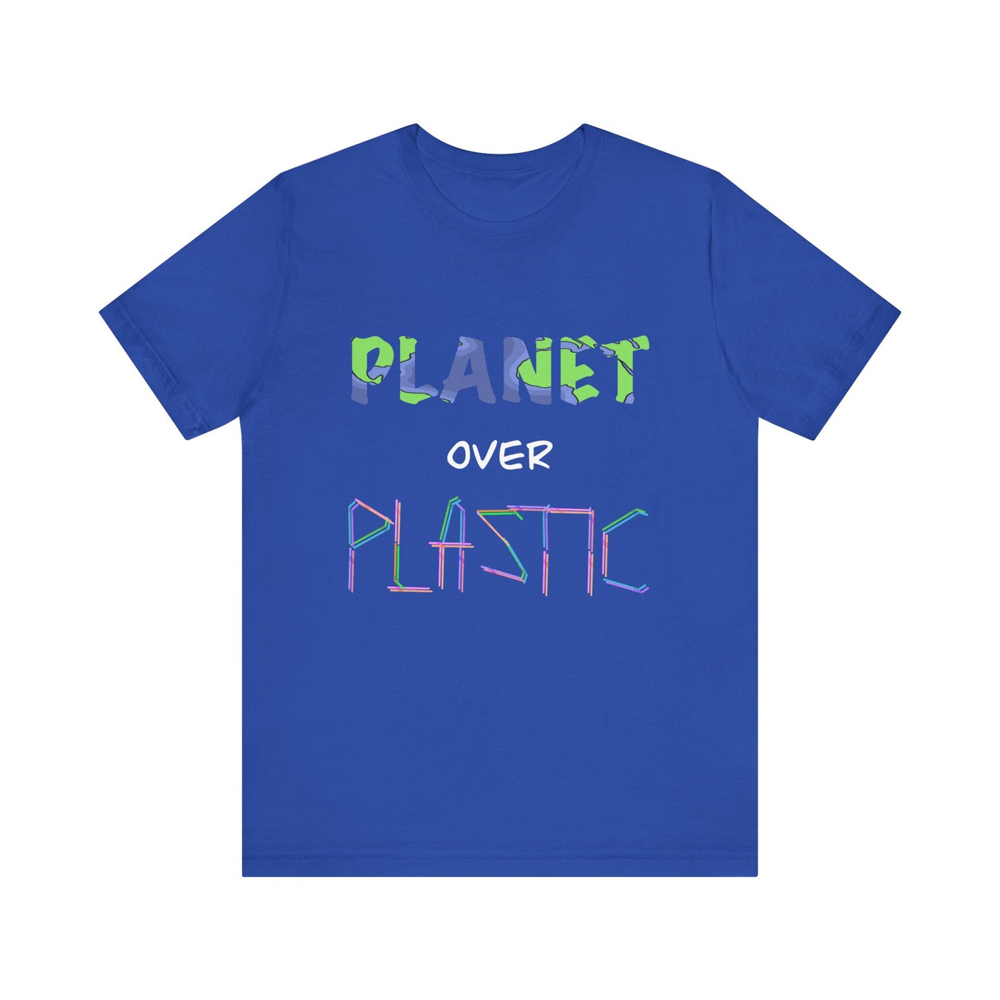 Planet Over Plastic Eco-Friendly Shirt, Planet Over Plastic Tee, Earth Day Gift, Environmental Awareness Clothing