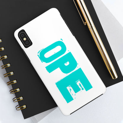 Ope! Tough Phone Cases