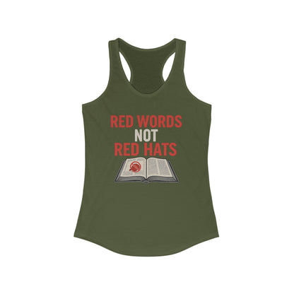 Red Words Not Red Hats- Anti MAGA Racerback