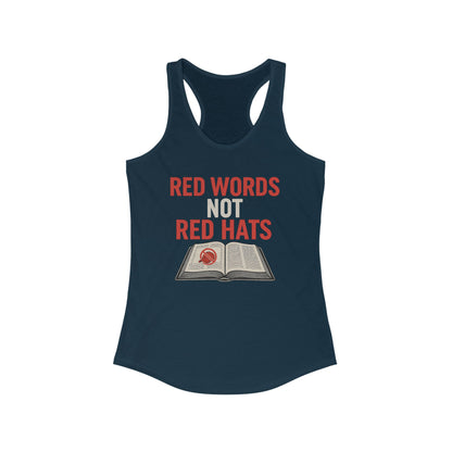 Red Words Not Red Hats- Anti MAGA Racerback