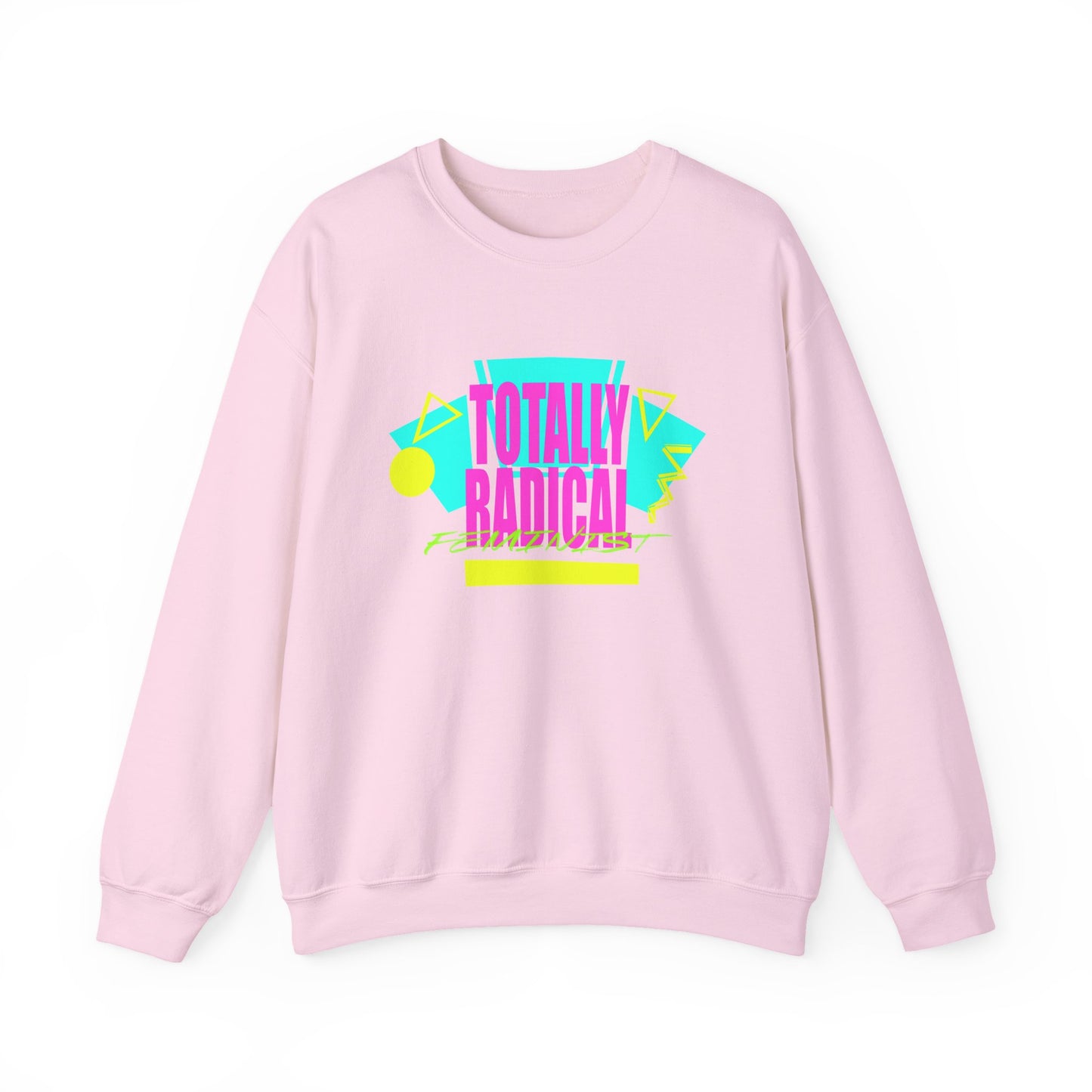 Totally Rad Feminist Crewneck Sweatshirt, Retro Style Hoodie, 80s Vintage Inspired Wear, Casual Cozy Sweater, Perfect Gift for Trendsetters