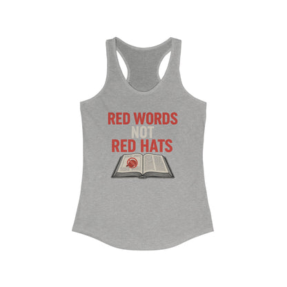 Red Words Not Red Hats- Anti MAGA Racerback