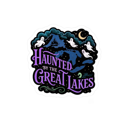 Vinyl Decal - Haunted By The Great Lakes