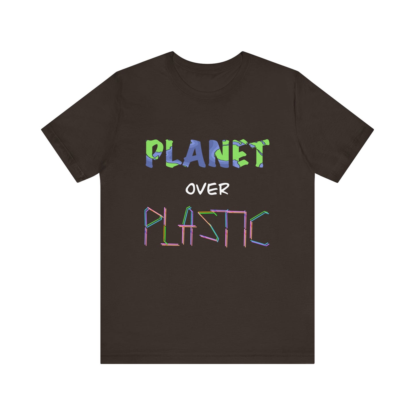 Planet Over Plastic Eco-Friendly Shirt, Planet Over Plastic Tee, Earth Day Gift, Environmental Awareness Clothing