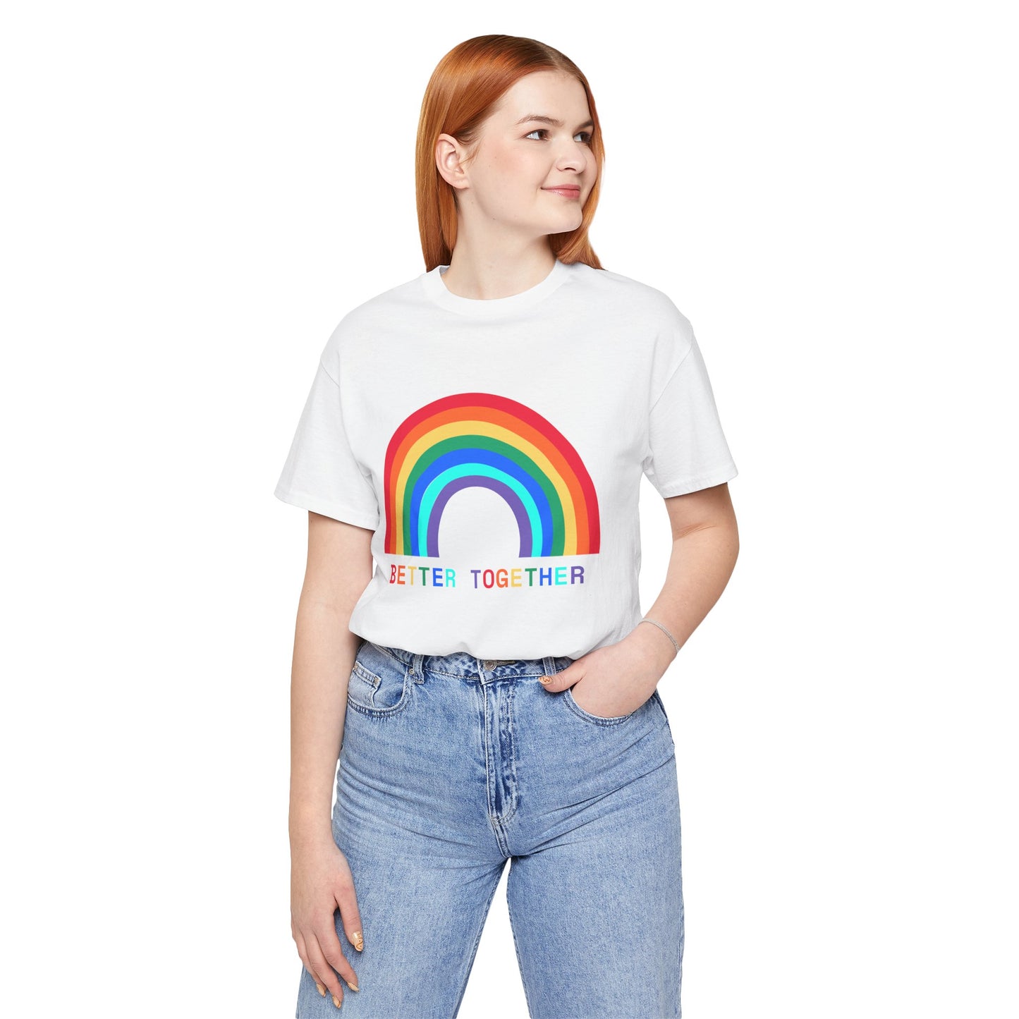 Rainbow Better Together Tee - Unisex T-Shirt for Pride, Friendship, Family Reunions, Celebrations, and Everyday Wear